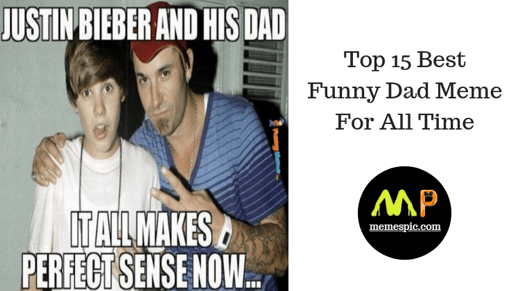 Justin Bieber And His Dad Meme