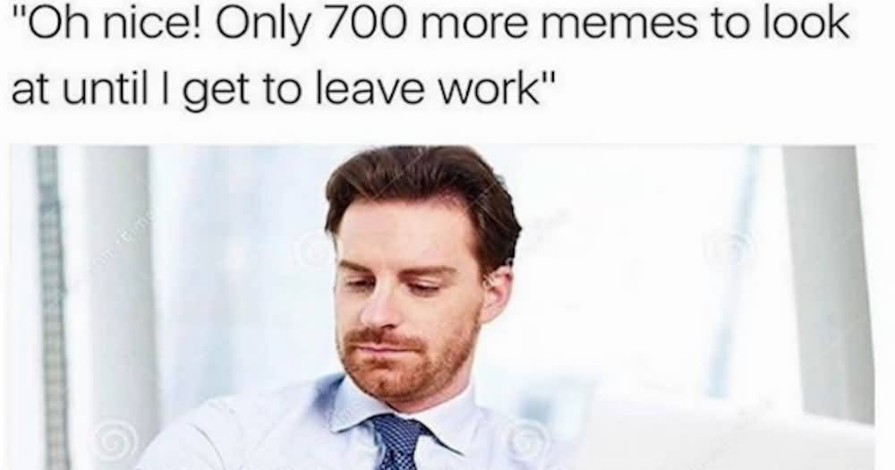 Funny Work Meme