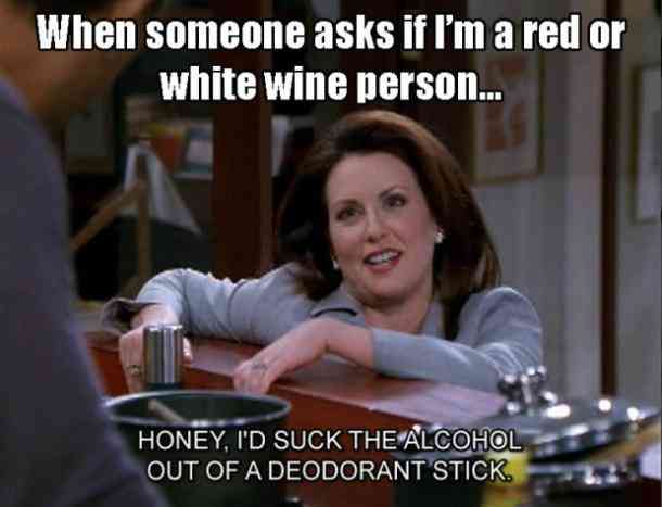 When Someone Asks If Im Wine Memes When Someone Asks If Im Wine Memes