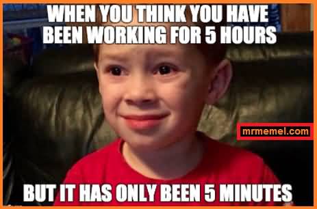 Funny Work Meme