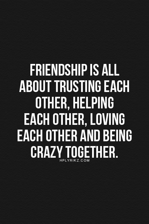 Friendship Is All About Friendship Quotes