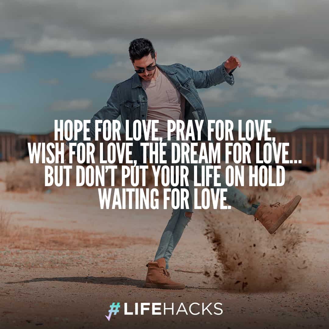 Hope For Love Pray Single Quotes