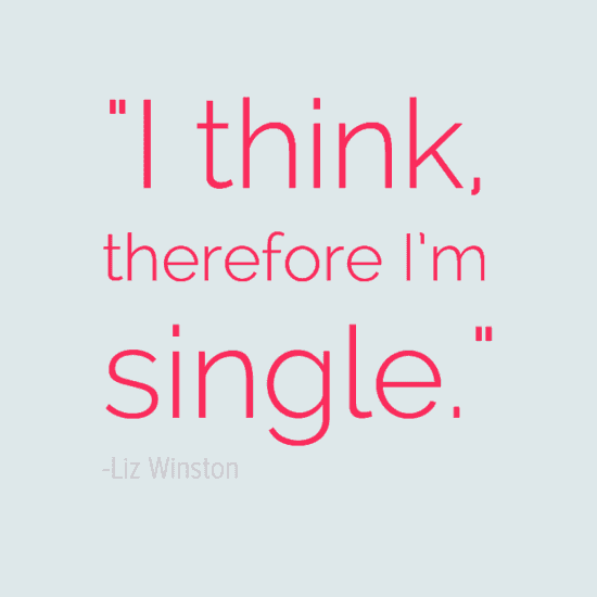 I Think Therefore Im Single Quotes