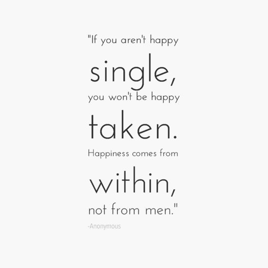 If You Arent Happy Single Quotes