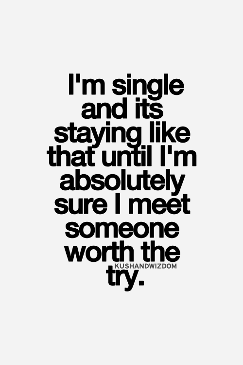 Im Single And Its Single Quotes
