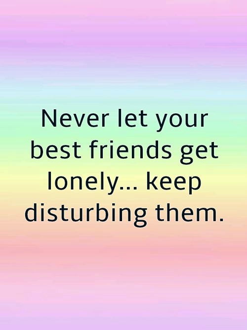 Never Let You Best Friendship Quotes