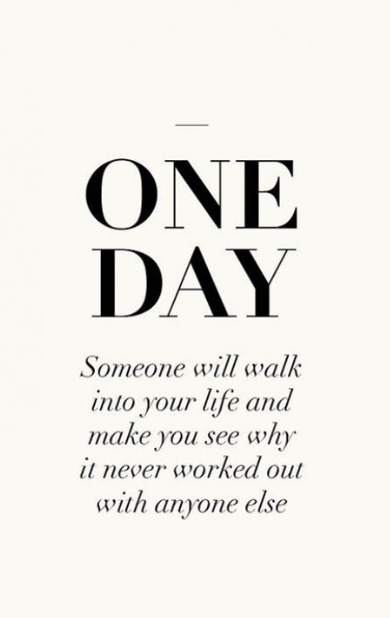 One Day Someone Will Single Quotes One Day Someone Will Single Quotes