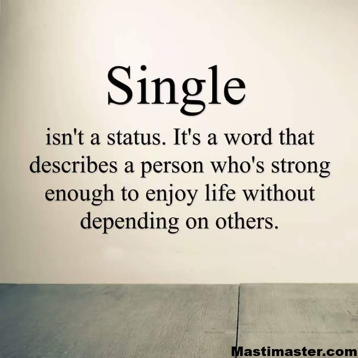 Single Isnt A Status Single Quotes