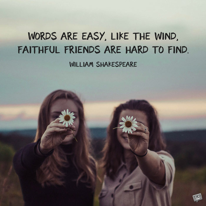 Words Are Easy Like Friendship Quotes