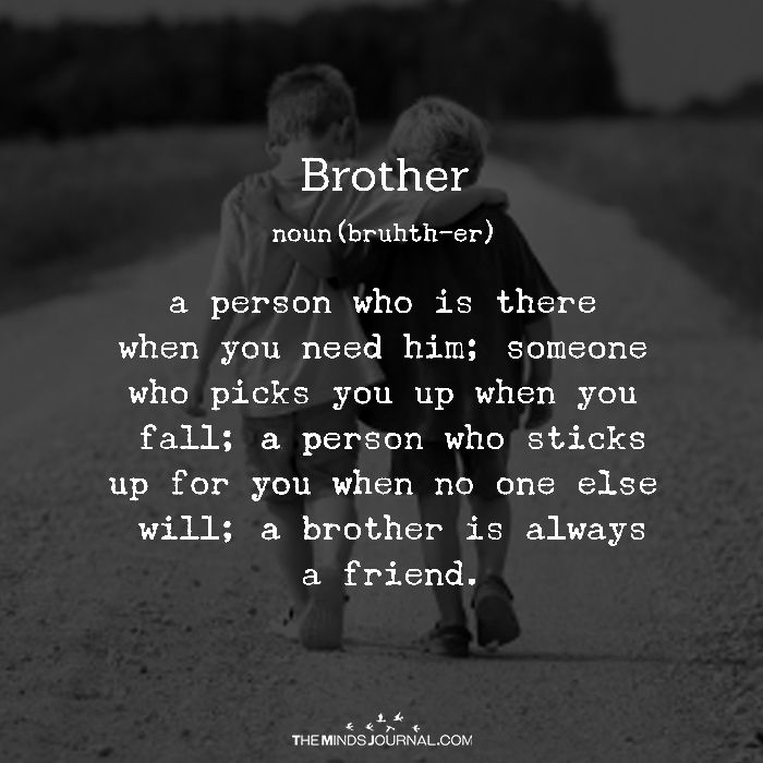 A Person Who Is Brother Quotes