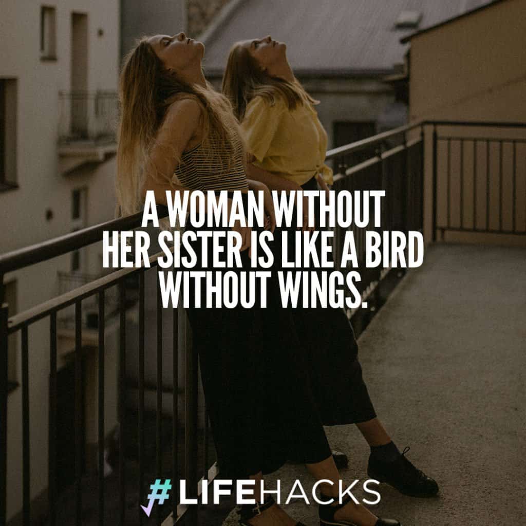 A Woman Without Her Sister Quotes