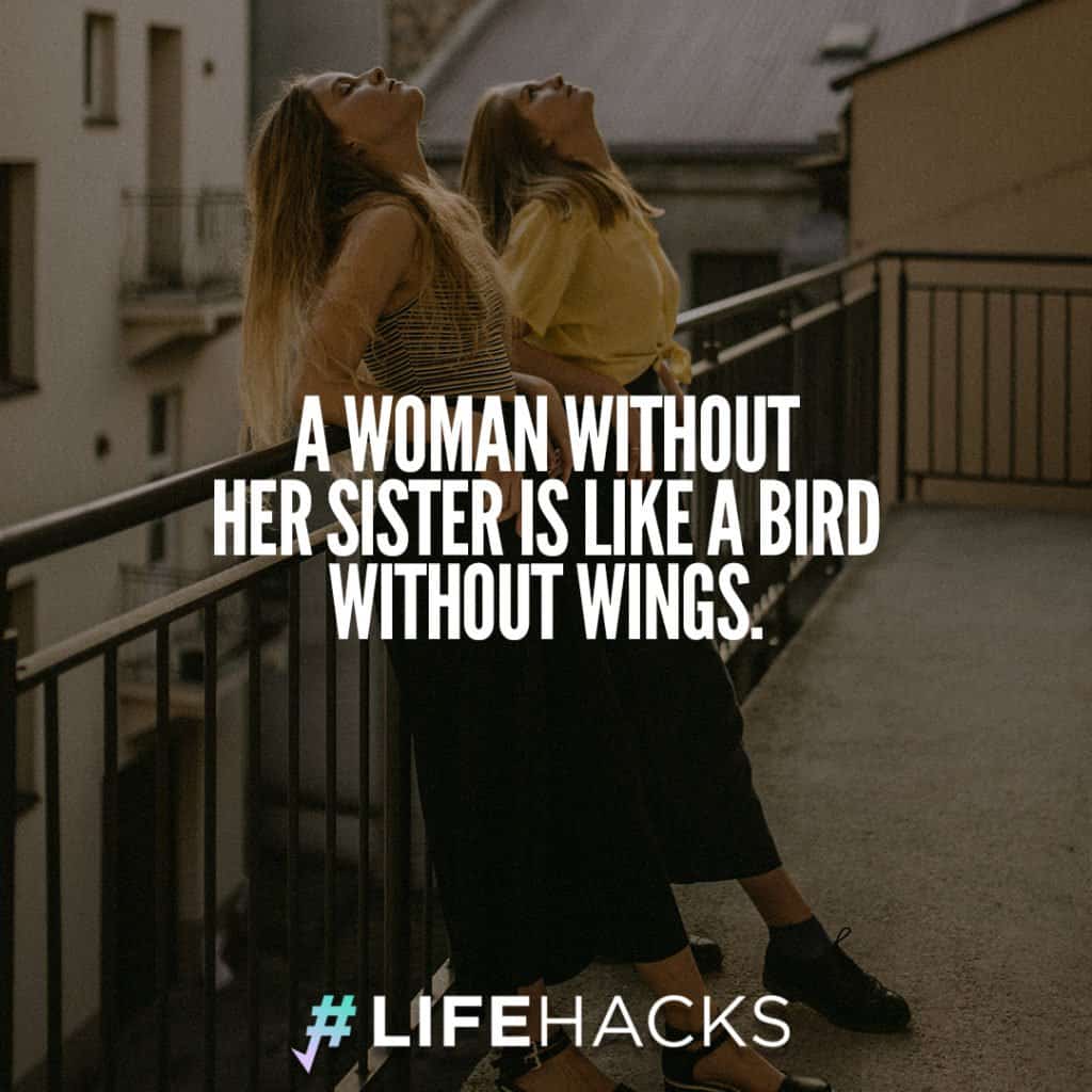 A Woman Without Her Sister Quotes A Woman Without Her Sister Quotes