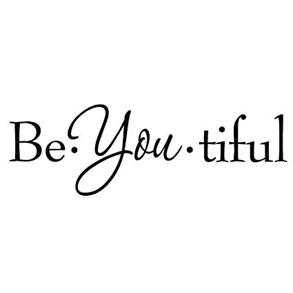 Be You Tiful Beauty Quotes