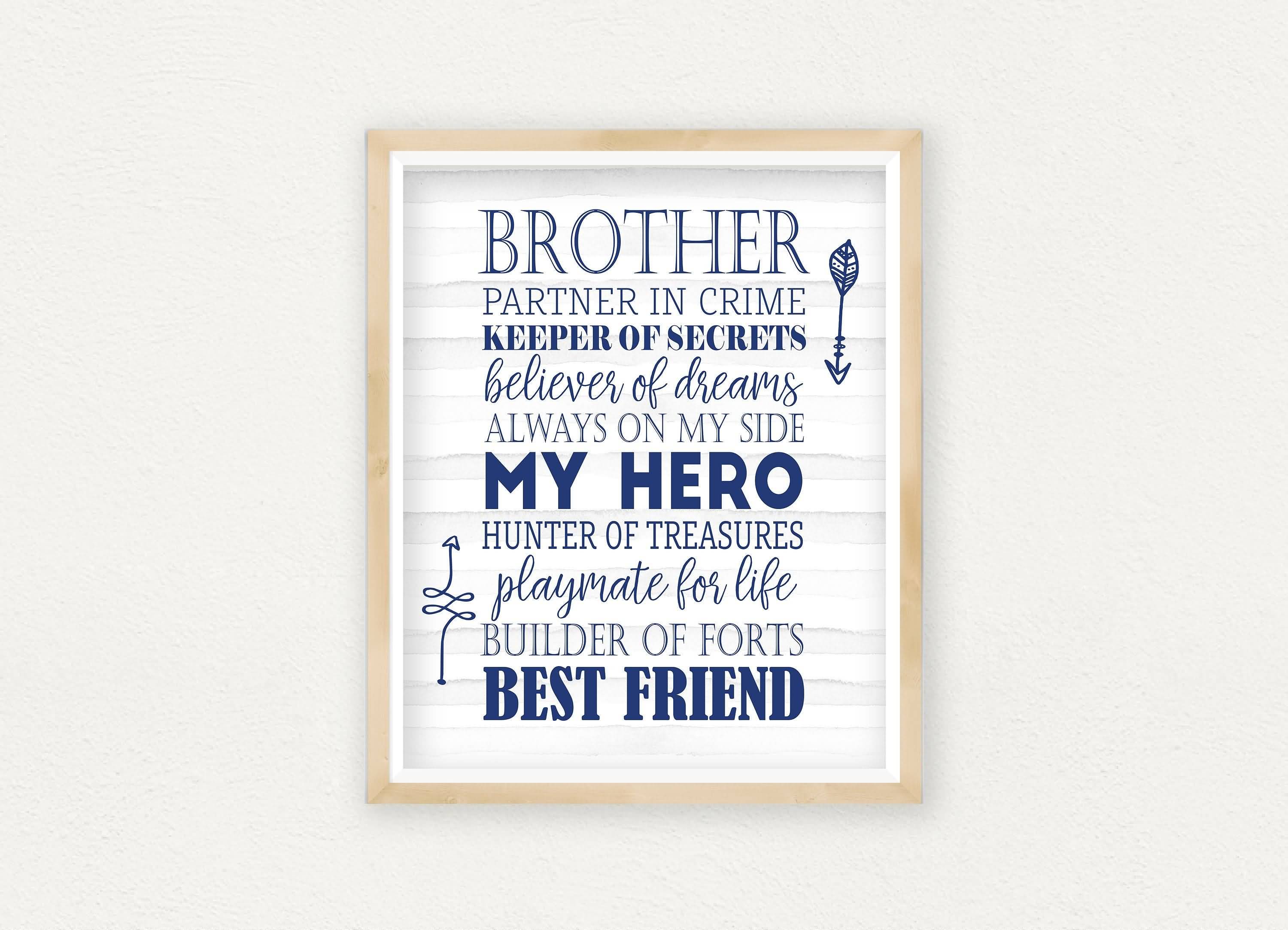 Brother Partner In Crime Brother Quotes