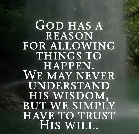 God Has A Reason God Quotes God Has A Reason God Quotes