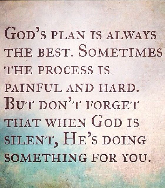 Gods Plan Is Always God Quotes