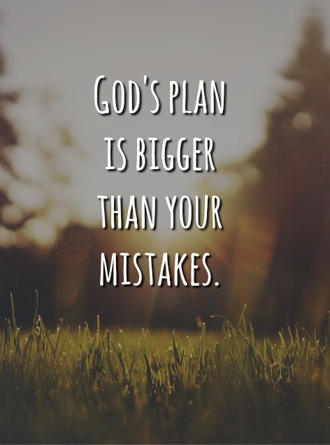 Gods Plan Is Bigger God Quotes