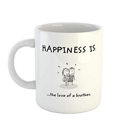 Happiness Is The Love Brother Quotes