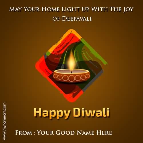 May Your Home Light Up Diwali Greetings May Your Home Light Up Diwali Greetings
