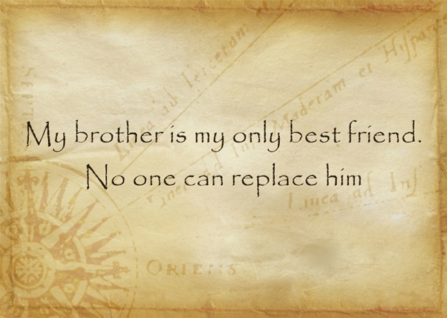 My Brother Is My Brother Quotes My Brother Is My Brother Quotes