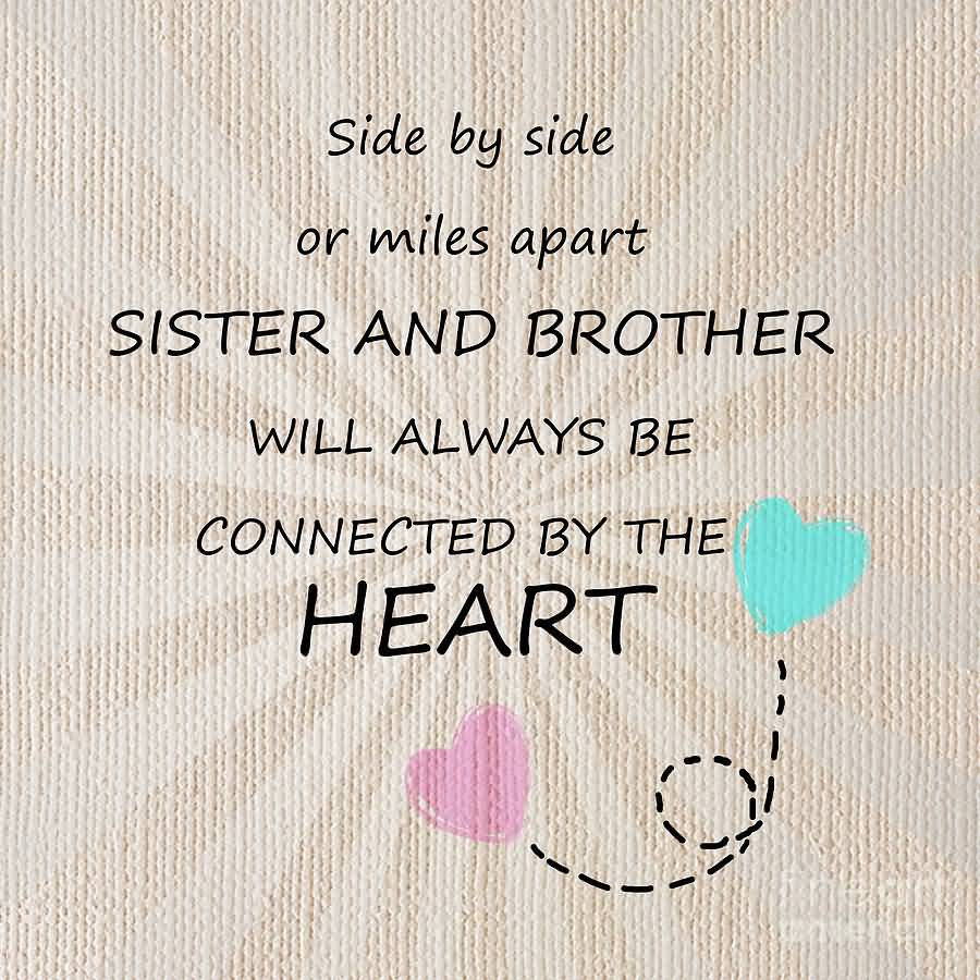 Side By Side Or Brother Quotes