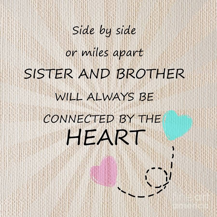 Side By Side Or Brother Quotes Side By Side Or Brother Quotes