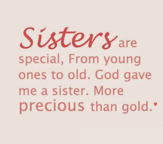Sister Are Special From Sister Quotes