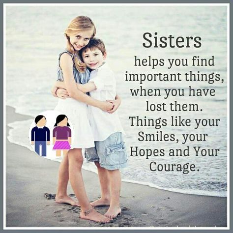 Sisters Helps You Find Sister Quotes