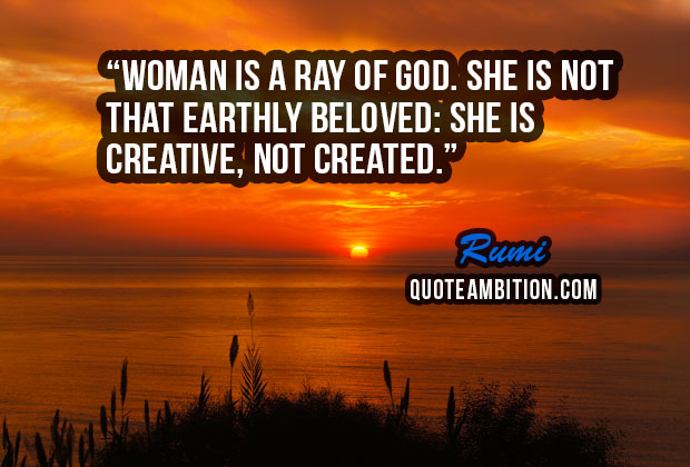 Woman Is A Ray Of God Quotes