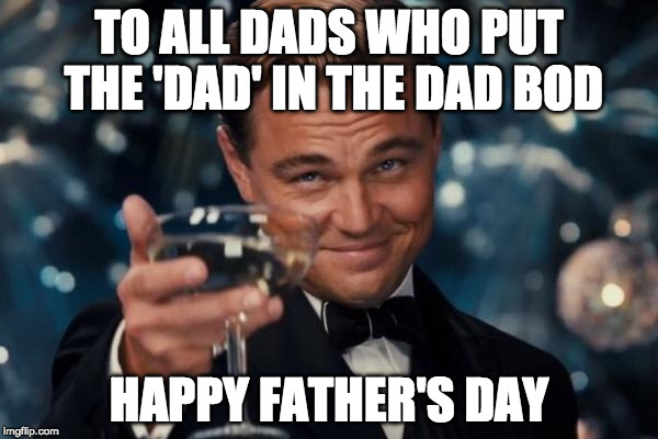 To All Dads Who Put The Dad Dad Memes