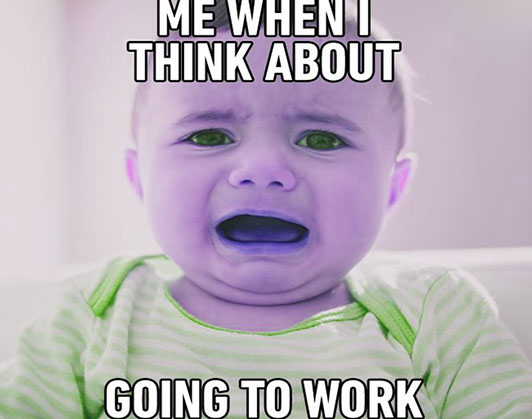 Going to work meme