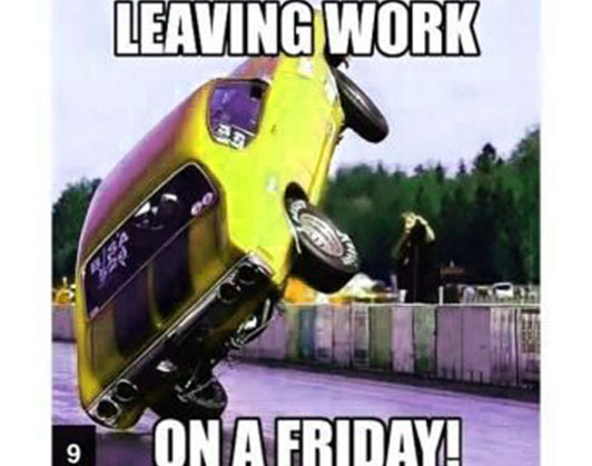 leaving work on Friday meme